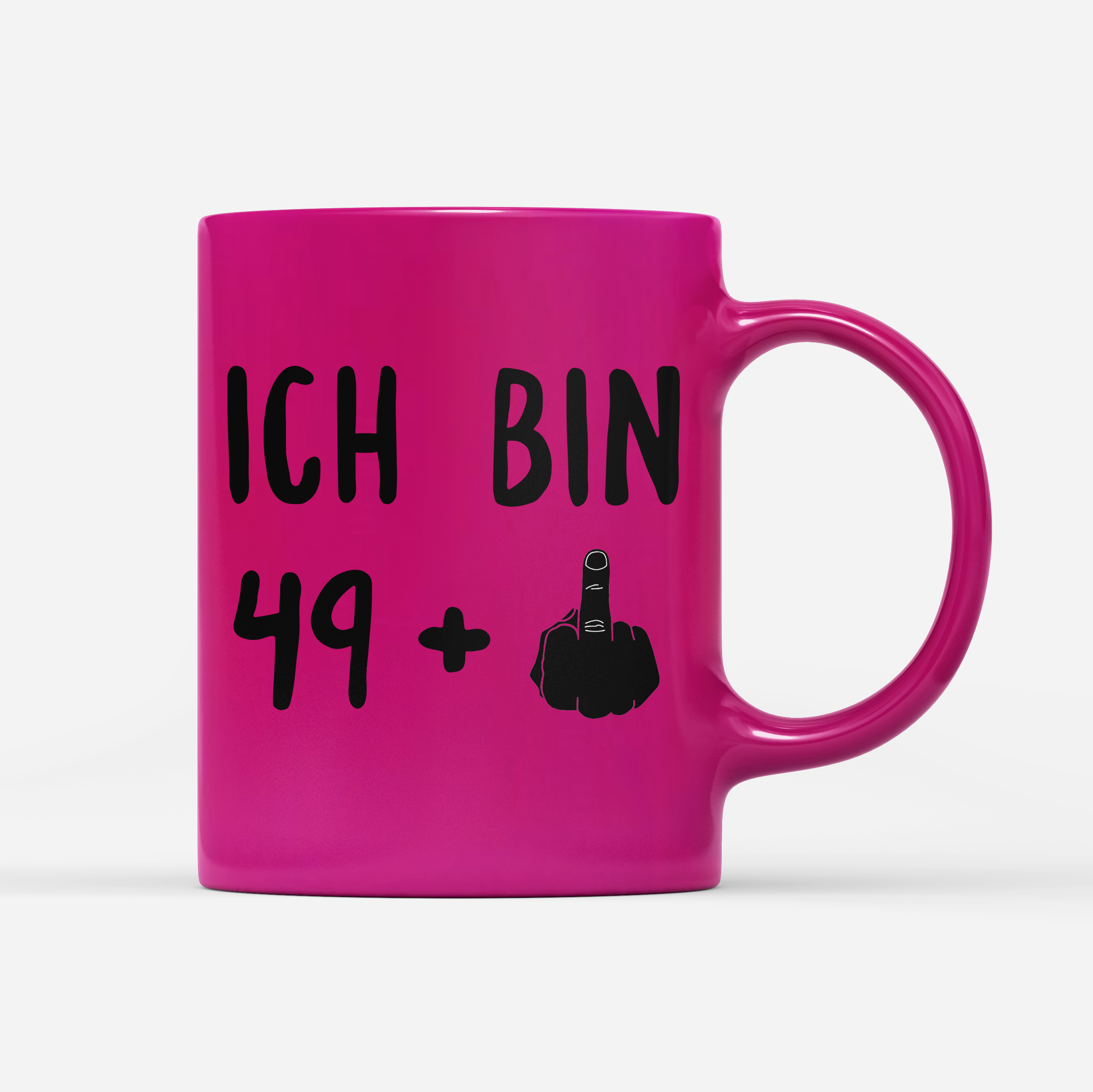 Tasse Neon Ich bin 49+