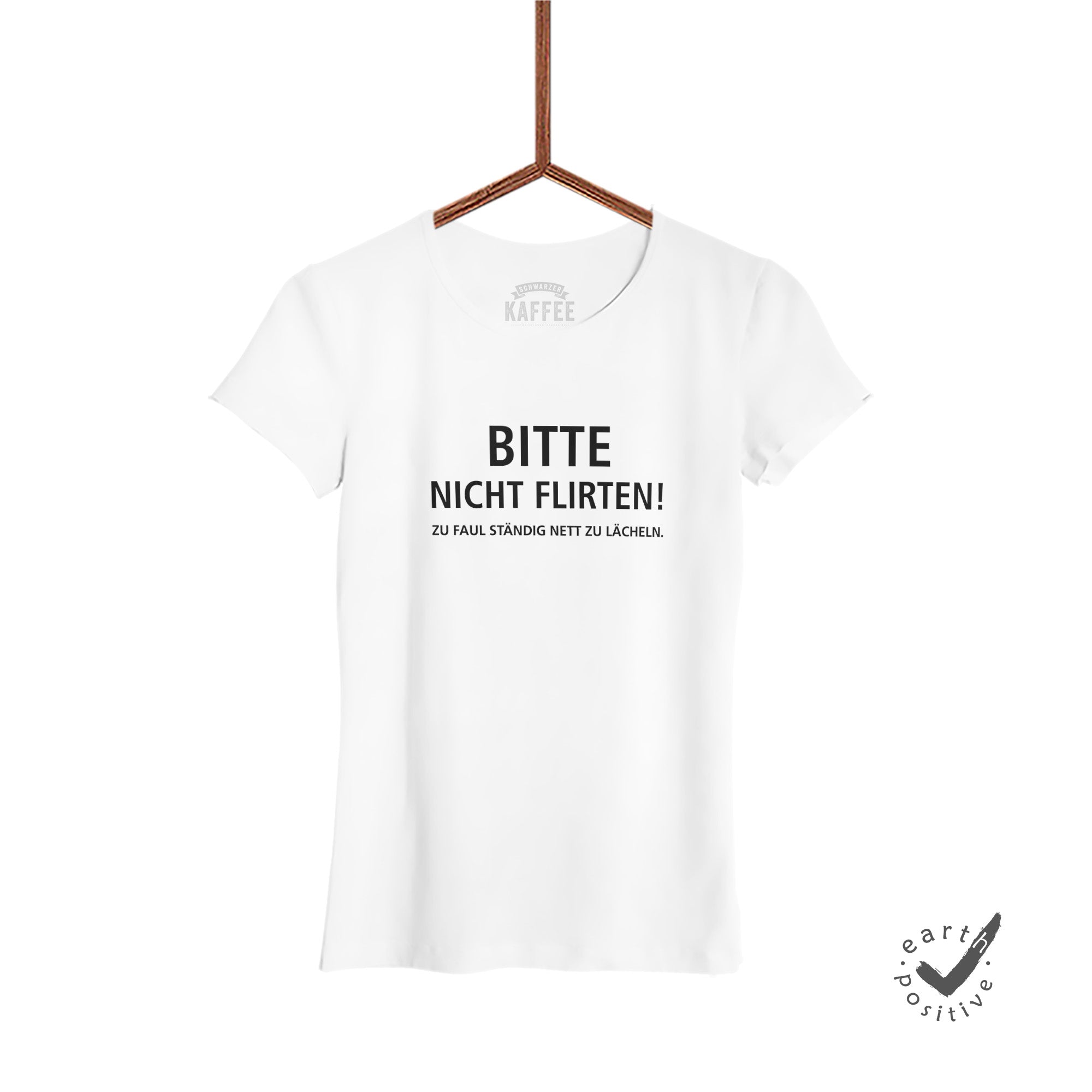 Damen T-Shirt Bitte nicht flirten