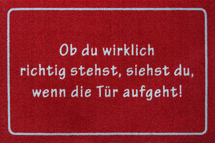 Ob du wirklich richtig stehst - Rot Fußmatte