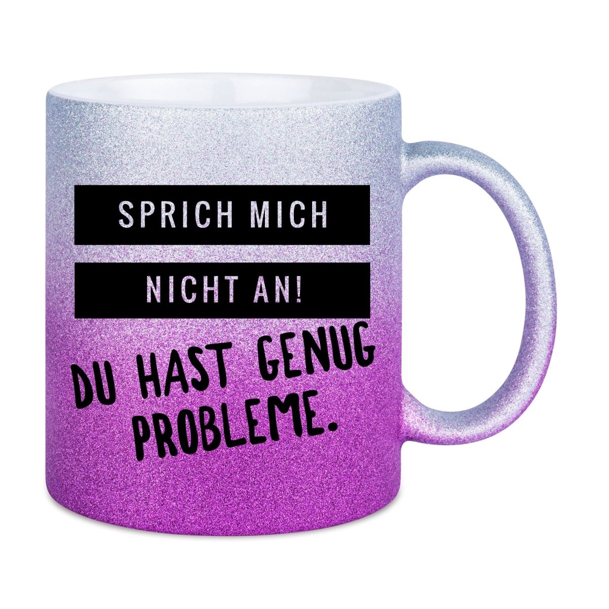 Sprich mich nicht an Tasse Glitzer bunt - Schwarzer - Kaffee
