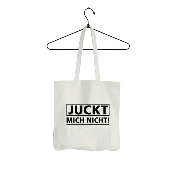 Tasche Juckt mich nicht