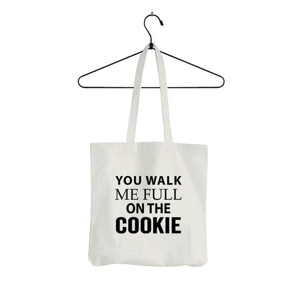 Tasche You walk me full on the Cookie