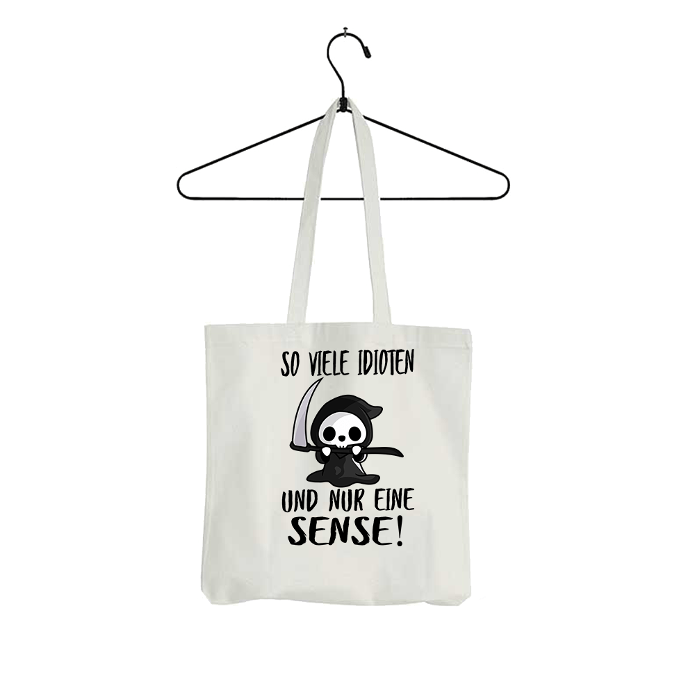 Tasche So viele Idioten und nur eine Sense - Schwarzer - Kaffee