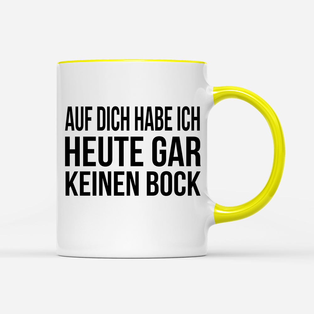 Tasse Auf dich habe ich gar keinen Bock - Schwarzer - Kaffee