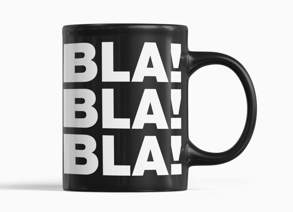 Tasse Black Edition Bla Bla Bla - Schwarzer - Kaffee