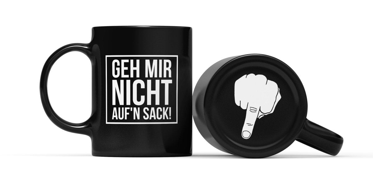 Tasse Black Edition Geh mir nicht auf´n Sack! - Schwarzer - Kaffee