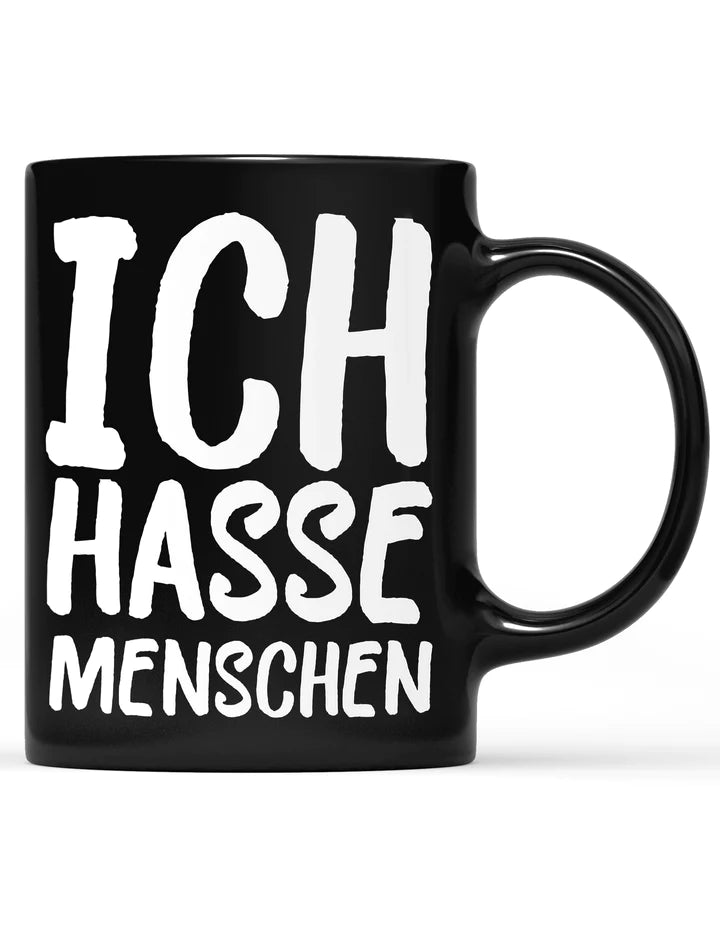 Tasse Black Edition Ich hasse Menschen - Schwarzer - Kaffee