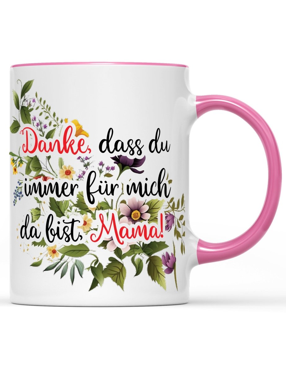Tasse Danke, dass du immer für mich da bist, Mama! Muttertag Special - Schwarzer - Kaffee