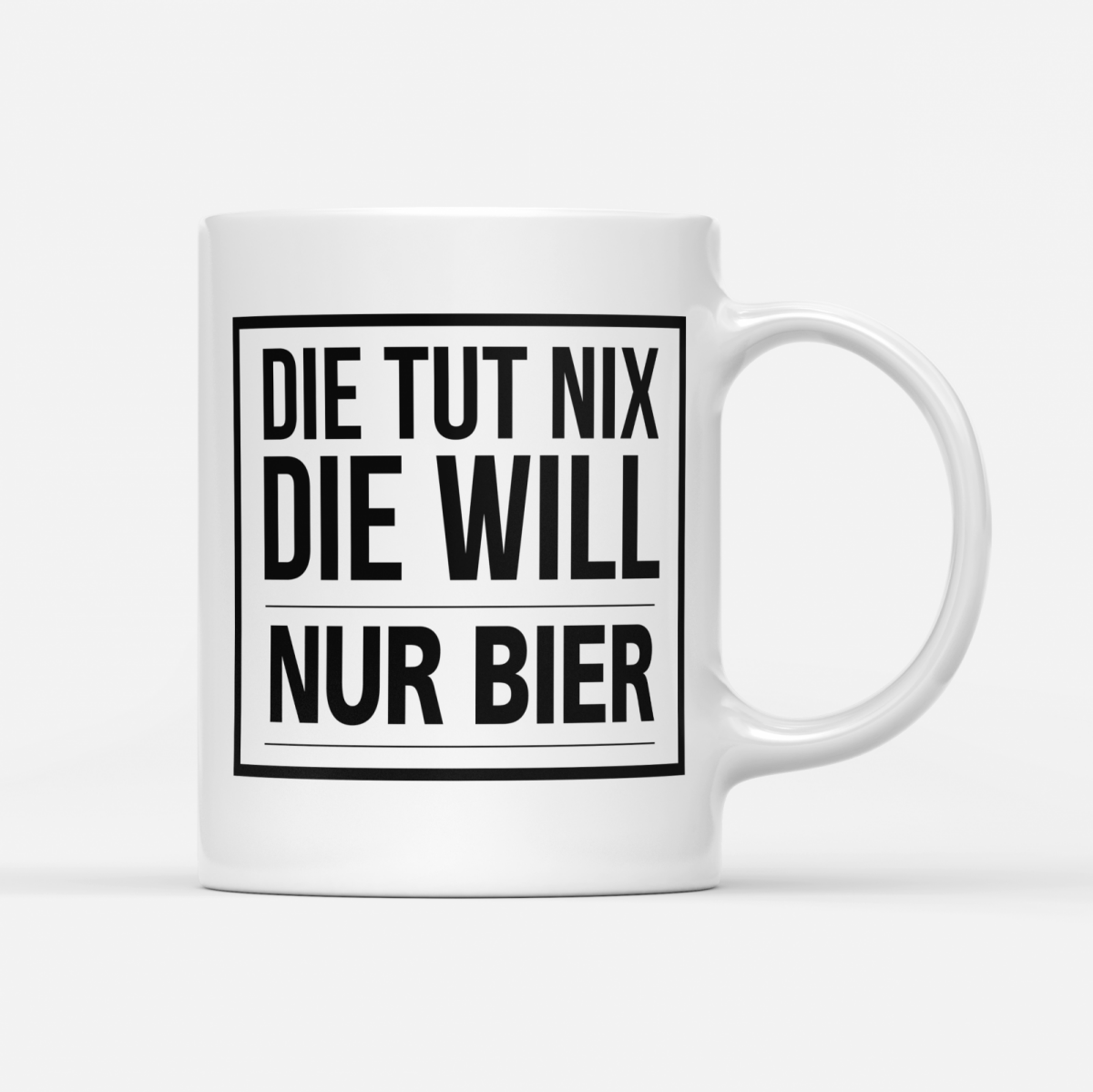 Tasse Die tut nix die will nur Bier - Schwarzer - Kaffee