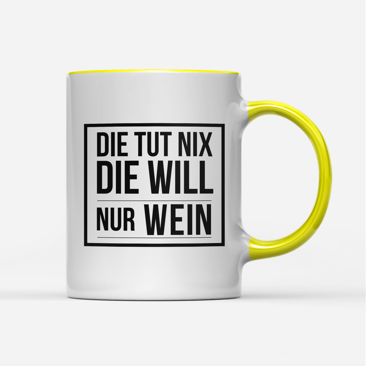 Tasse Die tut nix die will nur Wein - Schwarzer - Kaffee