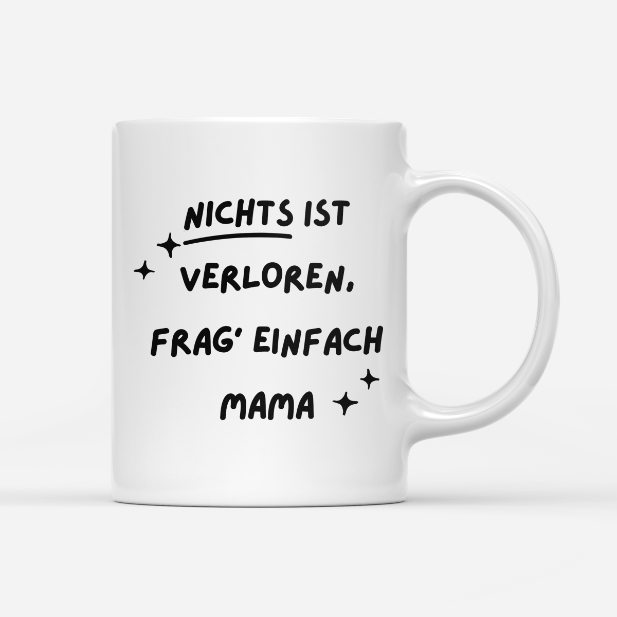 Tasse Frag Mama - Schwarzer - Kaffee