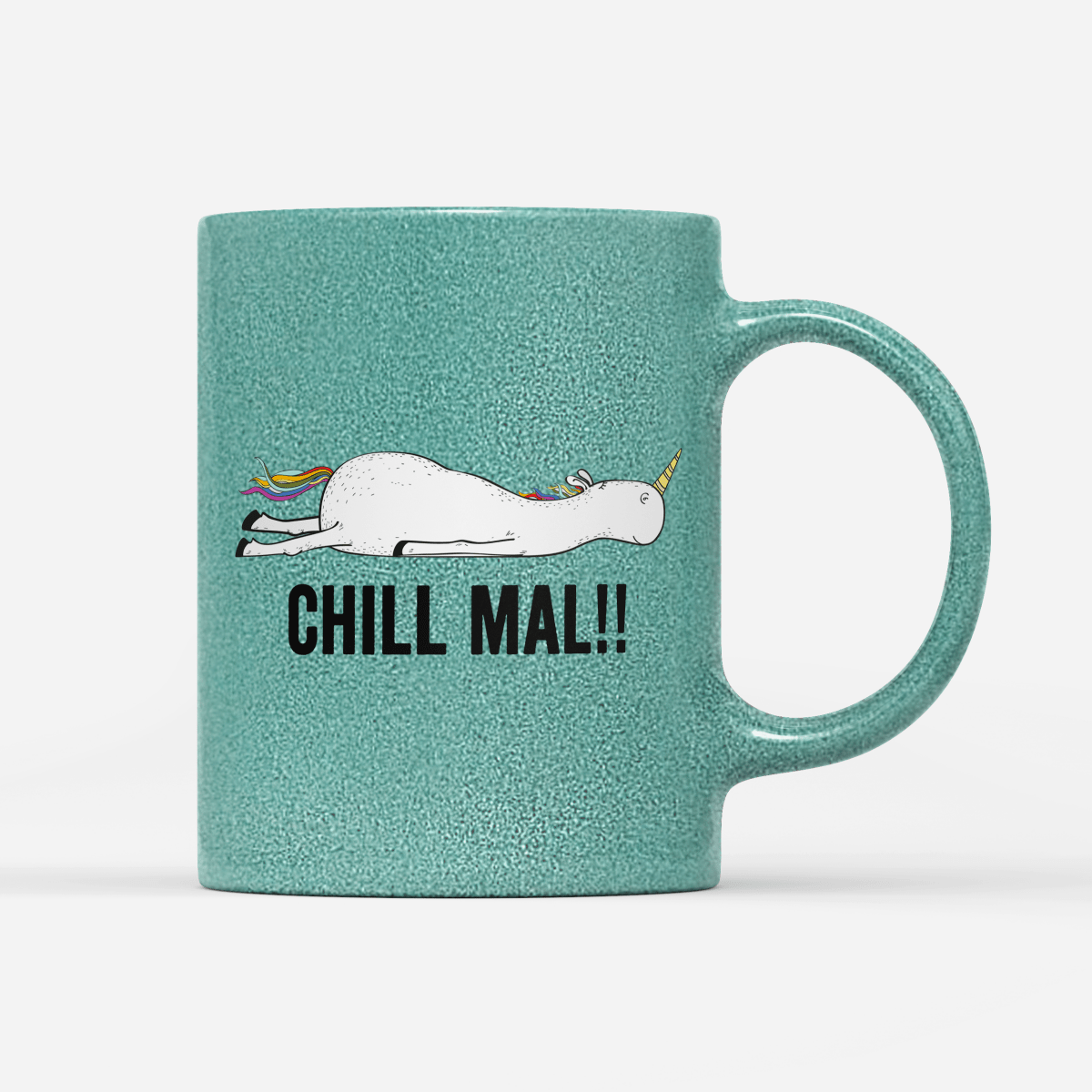 Tasse Glitzer Edition Chill mal - Schwarzer - Kaffee