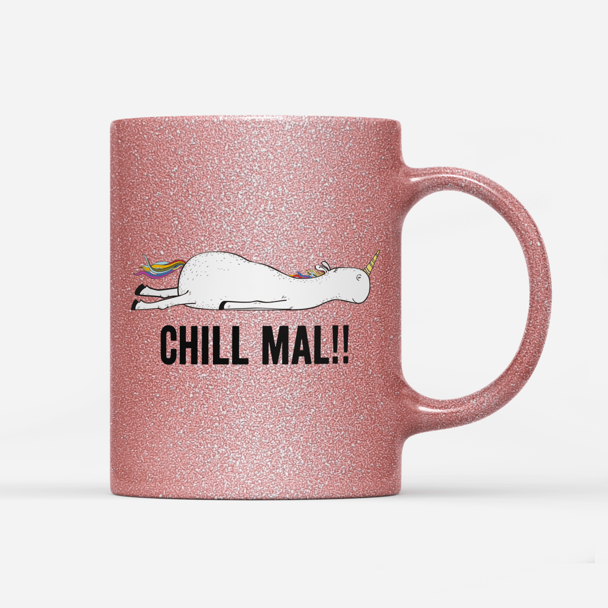 Tasse Glitzer Edition Chill mal - Schwarzer - Kaffee