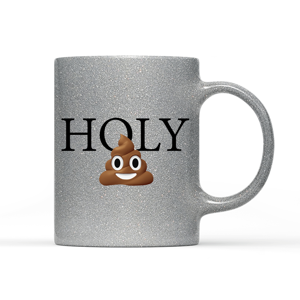 Tasse Glitzer Edition Holy Shit - Schwarzer - Kaffee