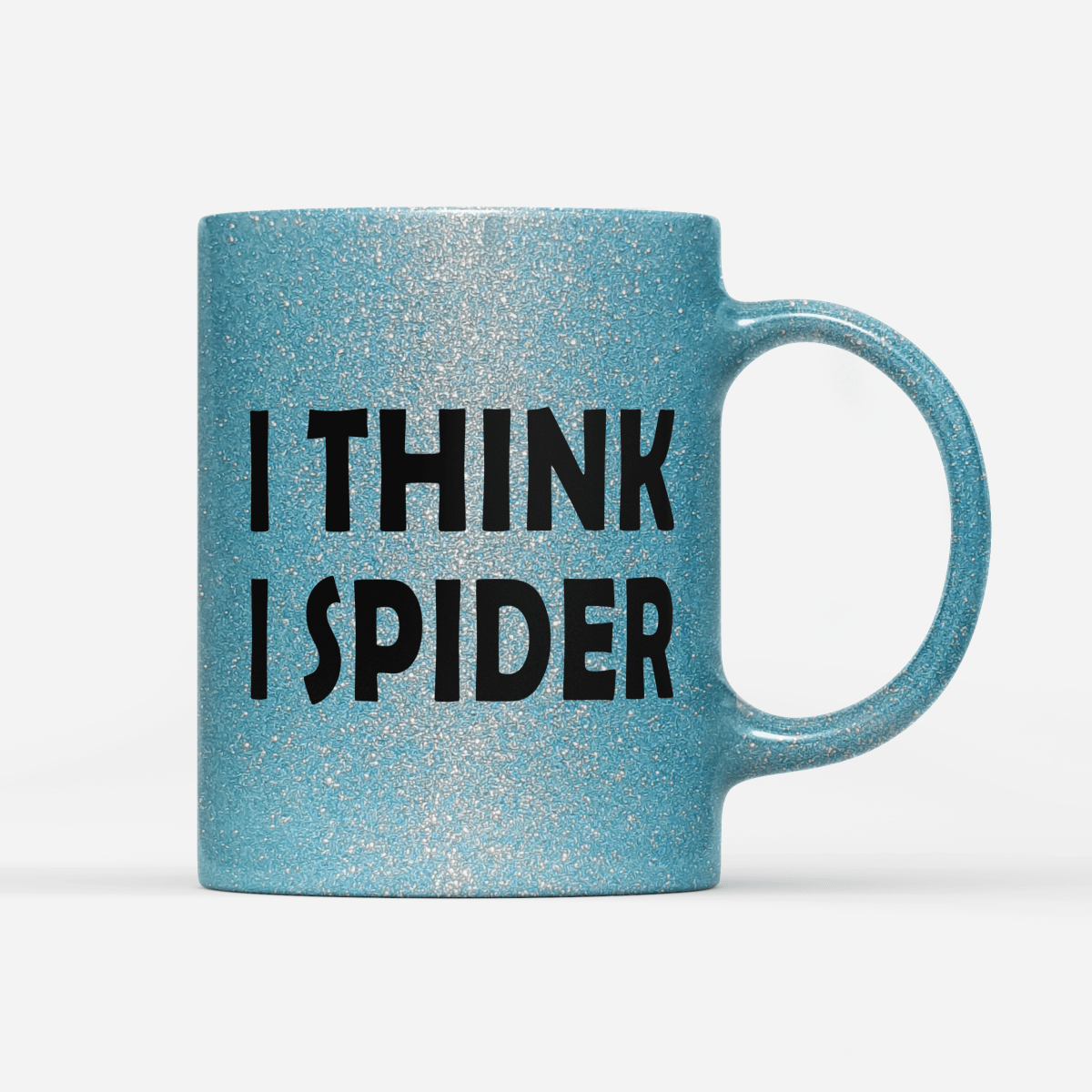 Tasse Glitzer Edition I think i Spider - Schwarzer - Kaffee