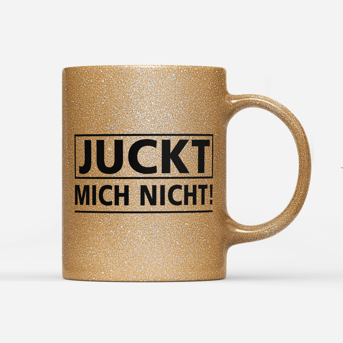 Tasse Glitzer Edition Juckt mich nicht - Schwarzer - Kaffee
