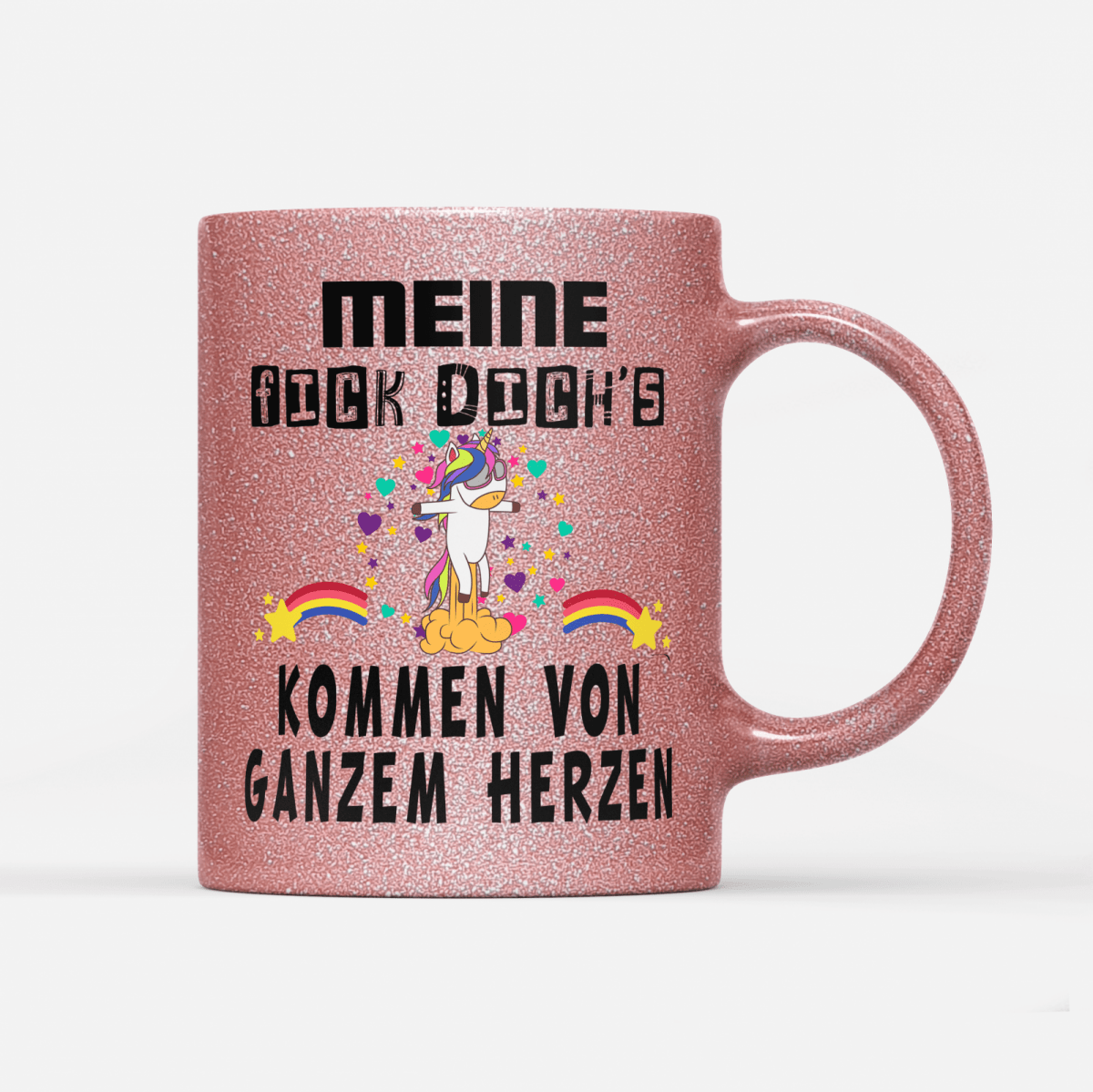 Tasse Glitzer Edition Meine fick dichs kommen von ganzem Herzen - Schwarzer - Kaffee