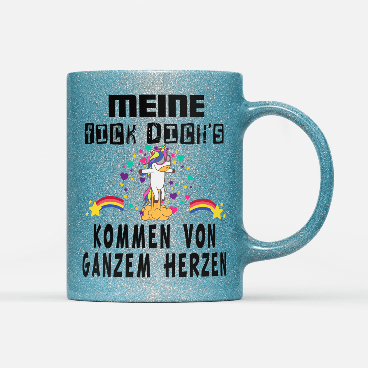 Tasse Glitzer Edition Meine fick dichs kommen von ganzem Herzen - Schwarzer - Kaffee