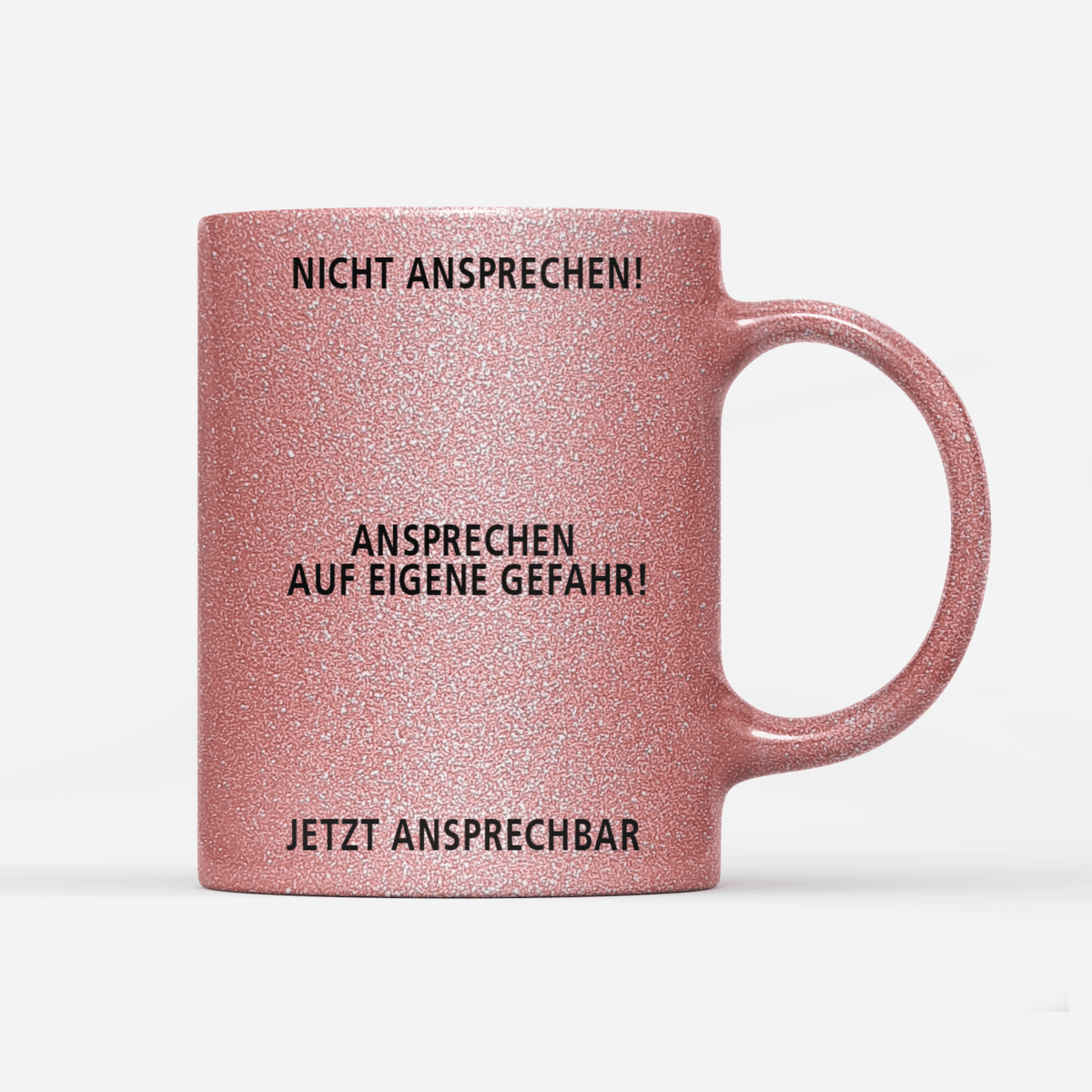 Tasse Glitzer Edition Nicht ansprechen - Schwarzer - Kaffee