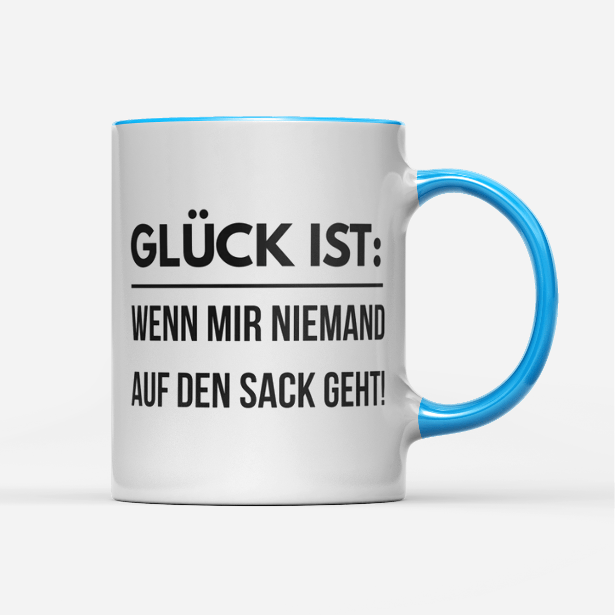 Tasse Glück ist wenn mir niemand auf den Sack geht - Schwarzer - Kaffee