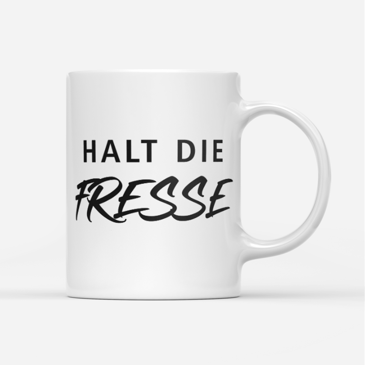 Tasse Halt die Fresse - Schwarzer - Kaffee