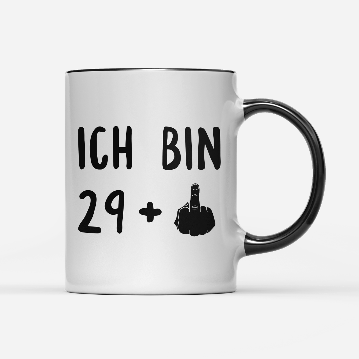 Tasse Ich bin 29+ - Schwarzer - Kaffee