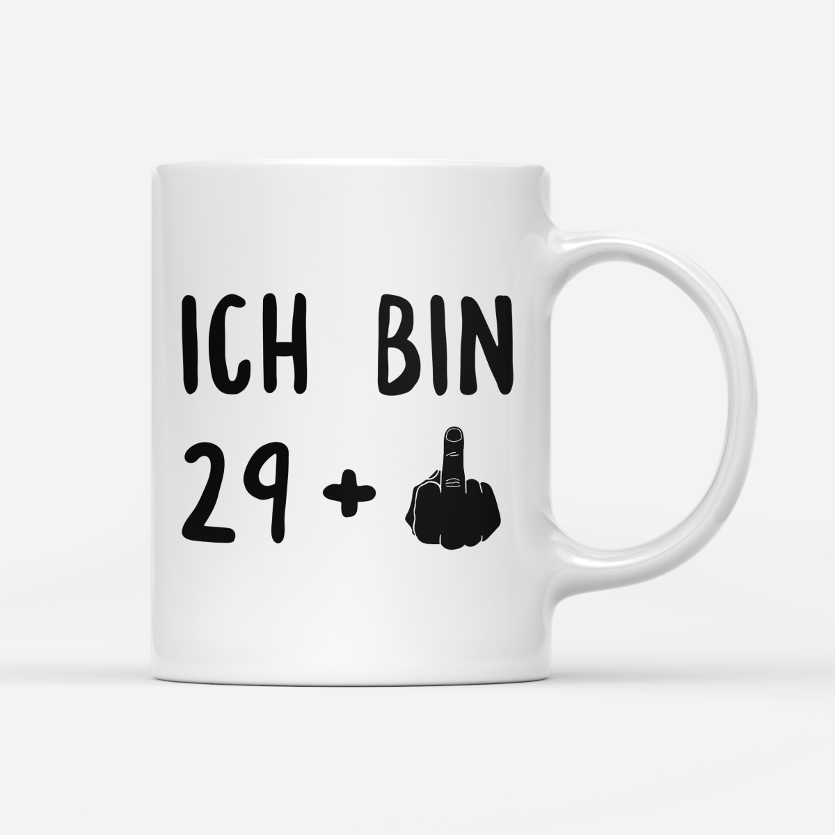 Tasse Ich bin 29+ - Schwarzer - Kaffee