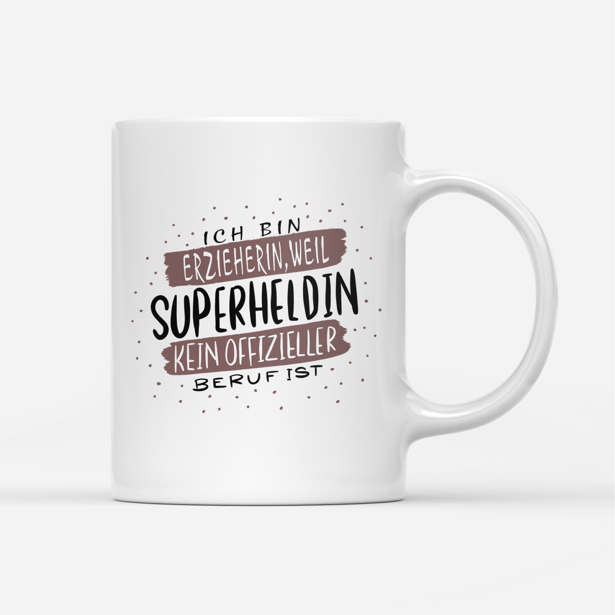 Tasse Ich bin Erzieherin weil Superheldin kein offizieller Beruf ist - Schwarzer - Kaffee