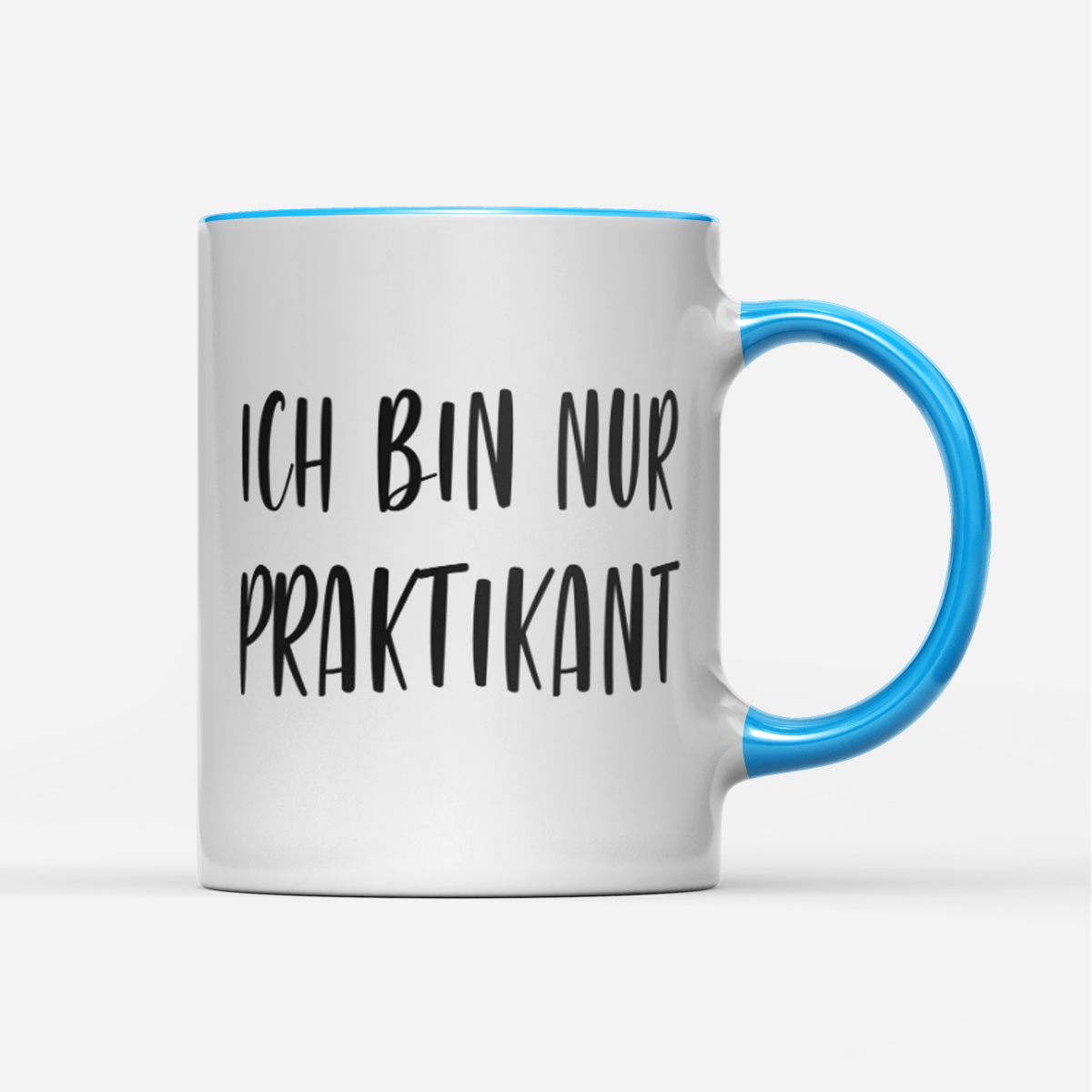 Tasse Ich bin nur Praktikant - Schwarzer - Kaffee