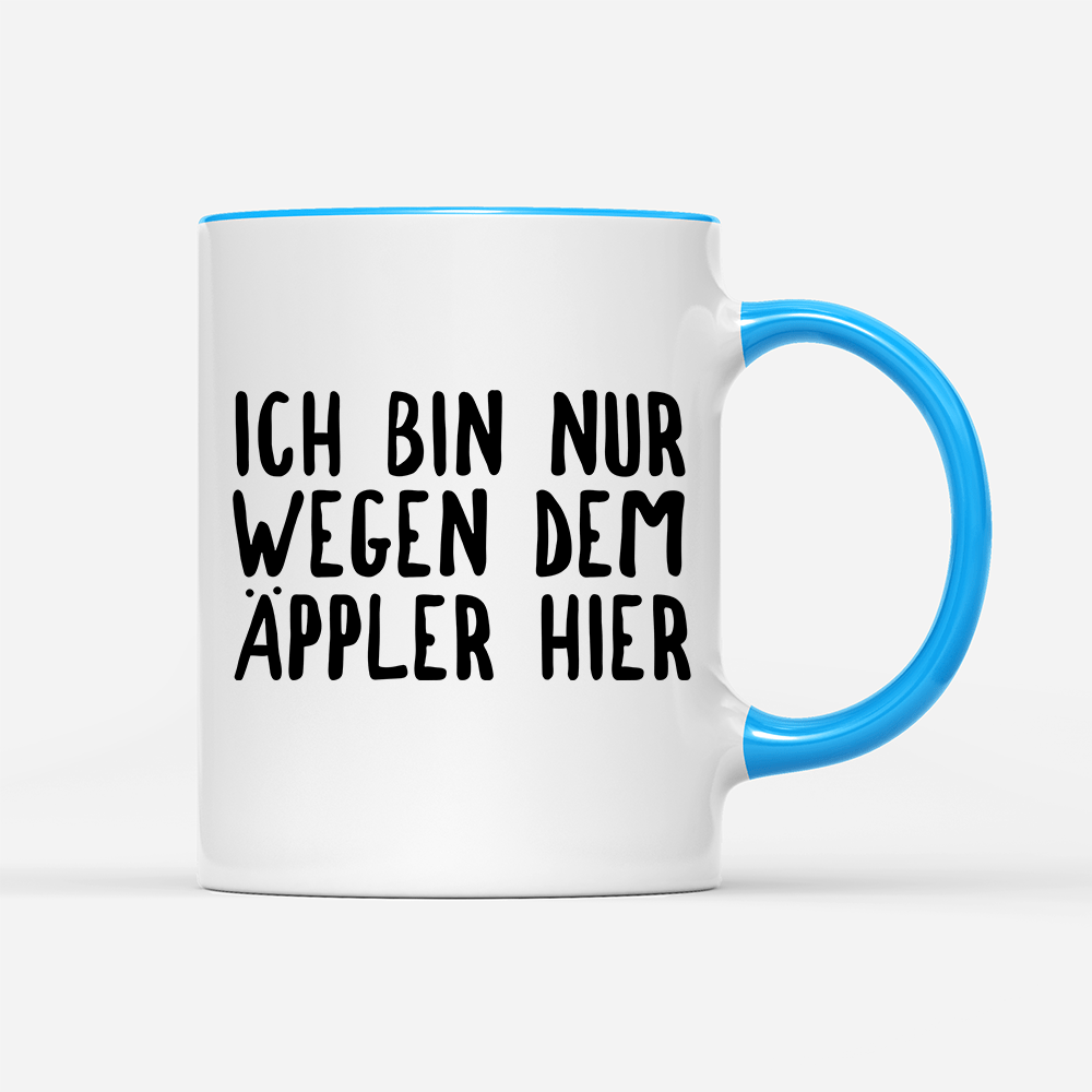 Tasse Ich bin nur wegen dem Äppler hier - Schwarzer - Kaffee