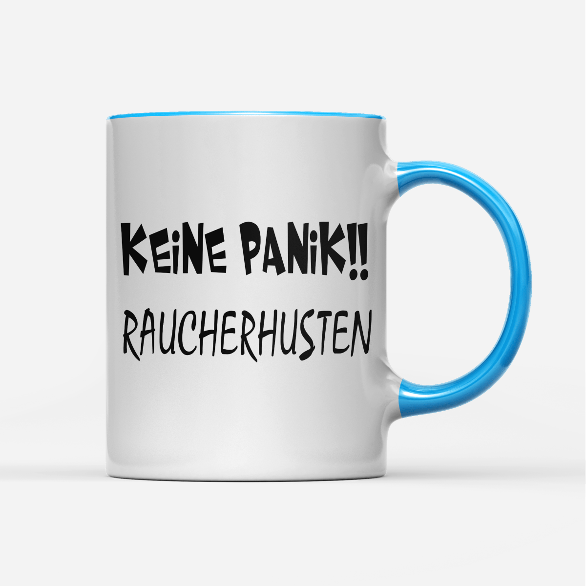 Tasse Keine Panik Raucherhusten - Schwarzer - Kaffee