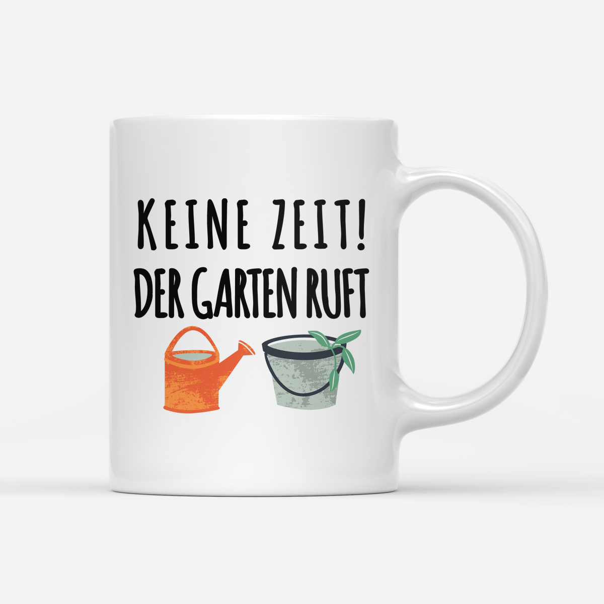 Tasse Keine Zeit der Garten ruft - Schwarzer - Kaffee