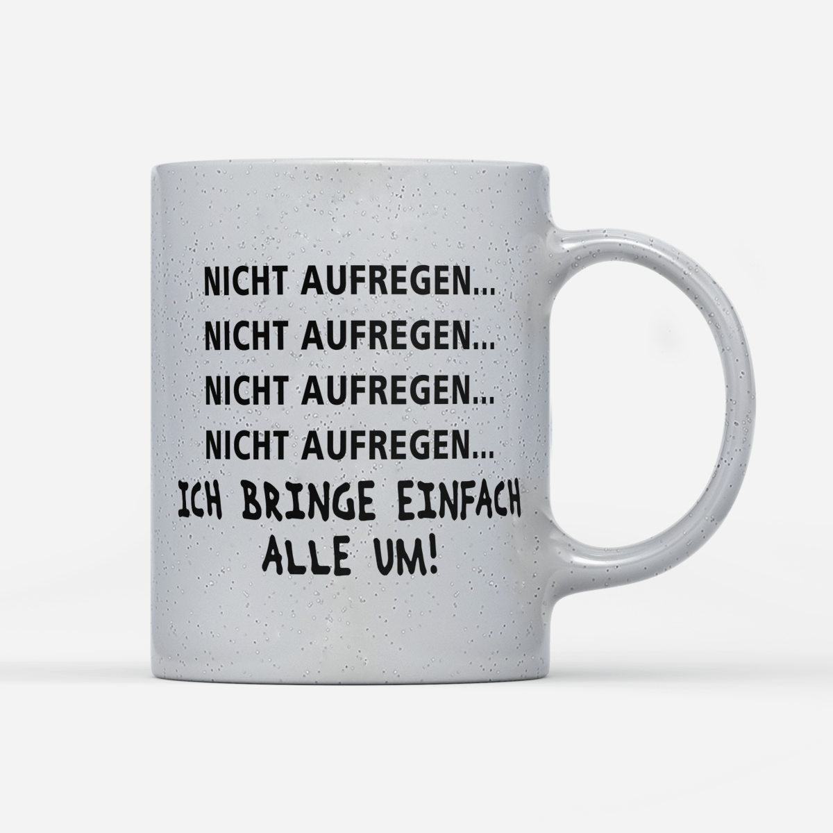 Tasse Magic Nicht aufregen - Schwarzer - Kaffee