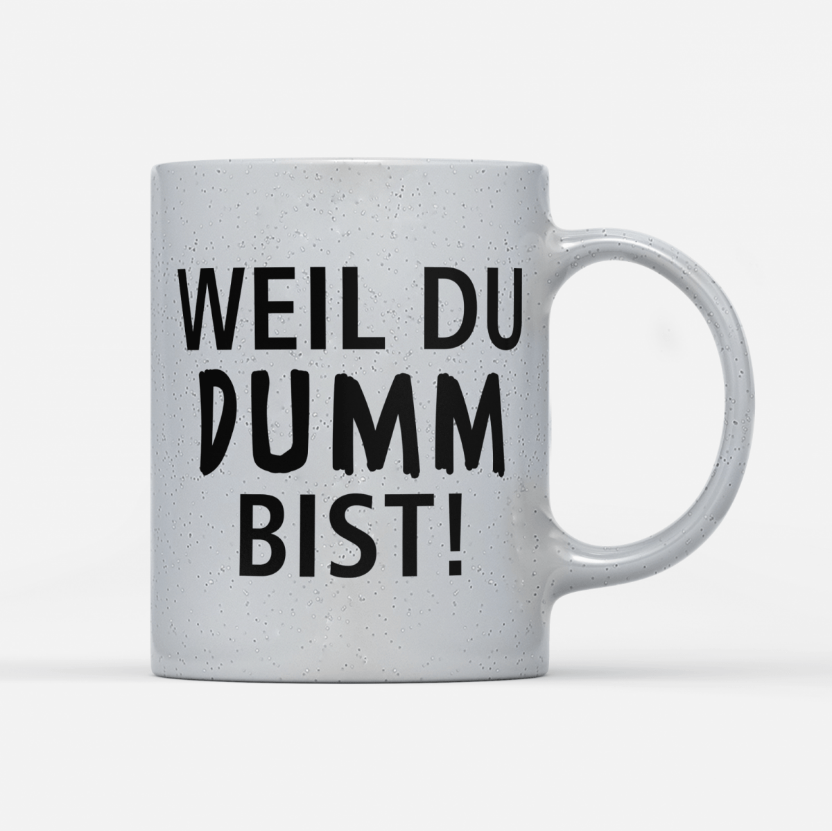 Tasse Magic Weil du dumm bist - Schwarzer - Kaffee