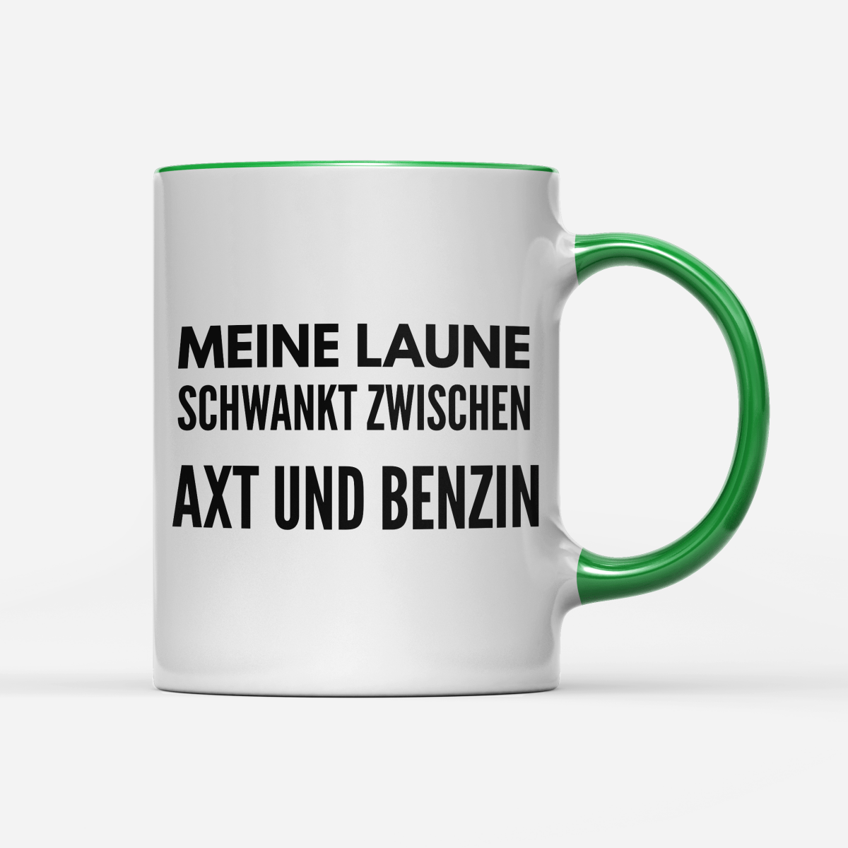 Tasse Meine Laune schwankt zwischen Axt und Benzin - Schwarzer - Kaffee