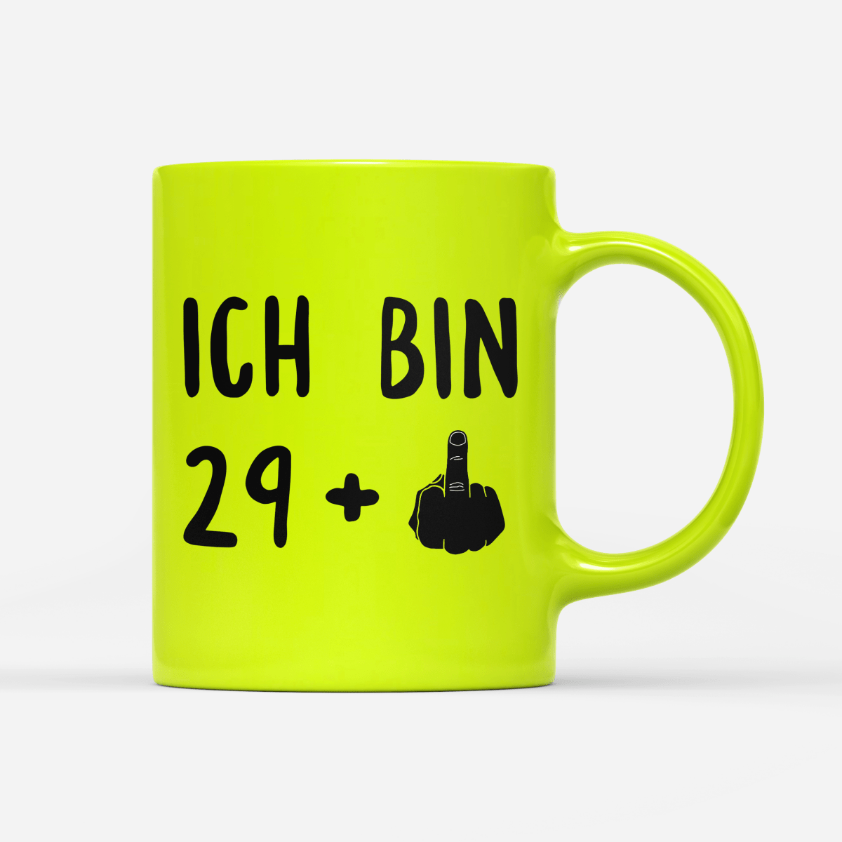 Tasse Neon Ich bin 29+ - Schwarzer - Kaffee