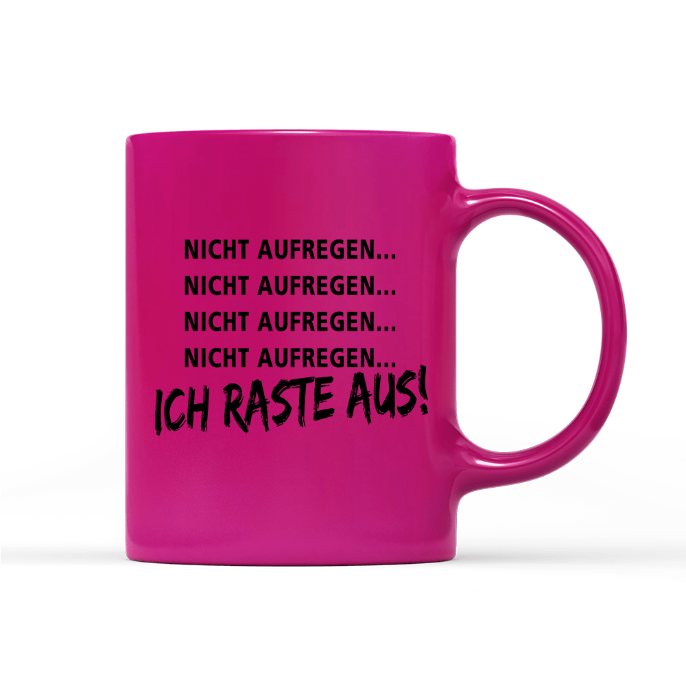Tasse Neon Ich Raste aus - Schwarzer - Kaffee