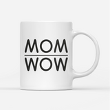 Tasse MOM WOW