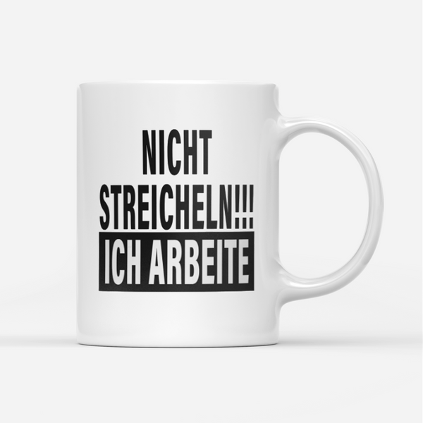Tasse Nicht Streicheln