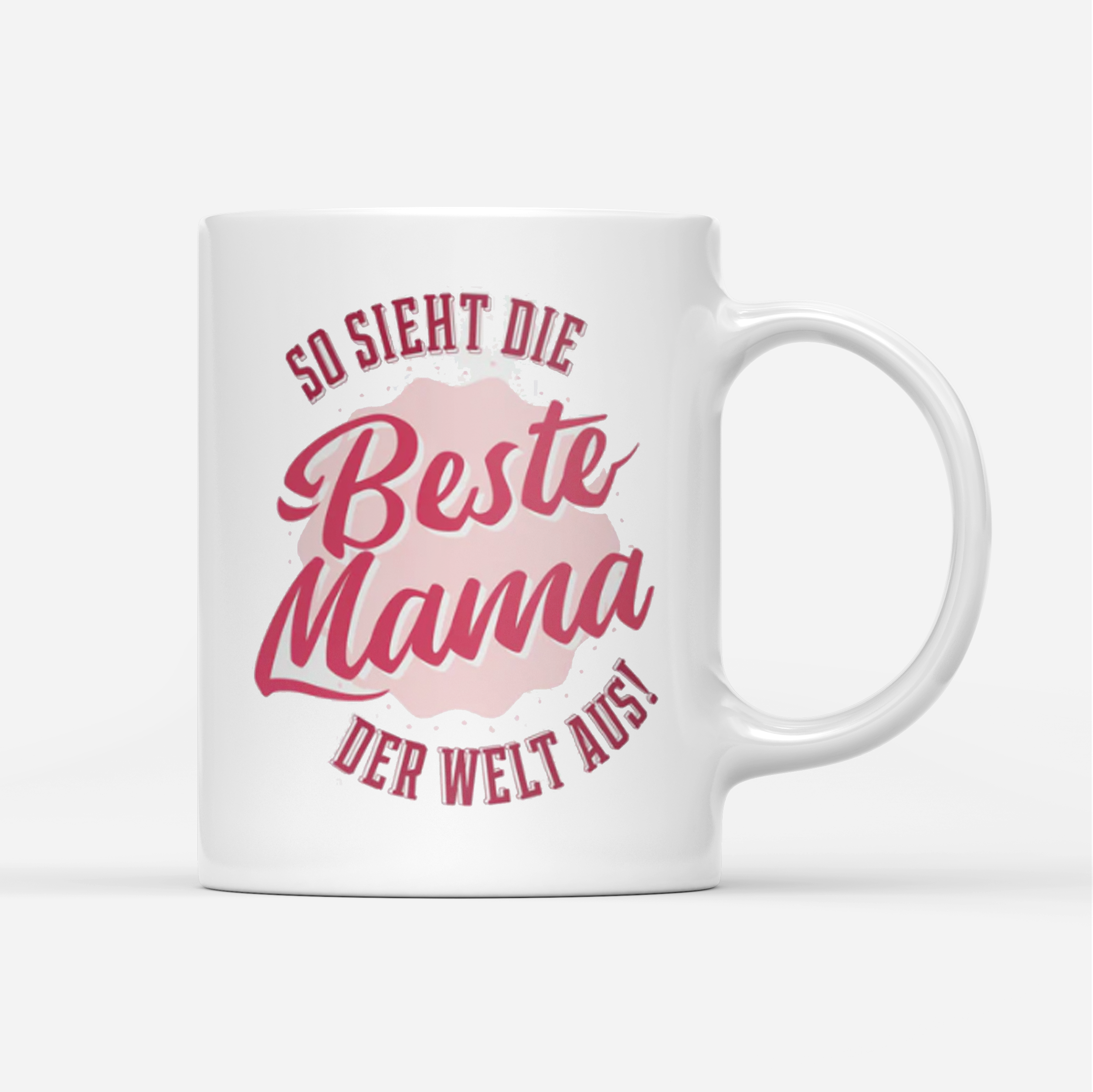 Tasse Beste Mama der Welt