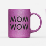 Tasse Glitzer MOM WOW