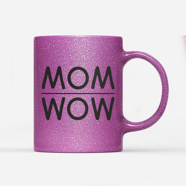 Tasse Glitzer MOM WOW