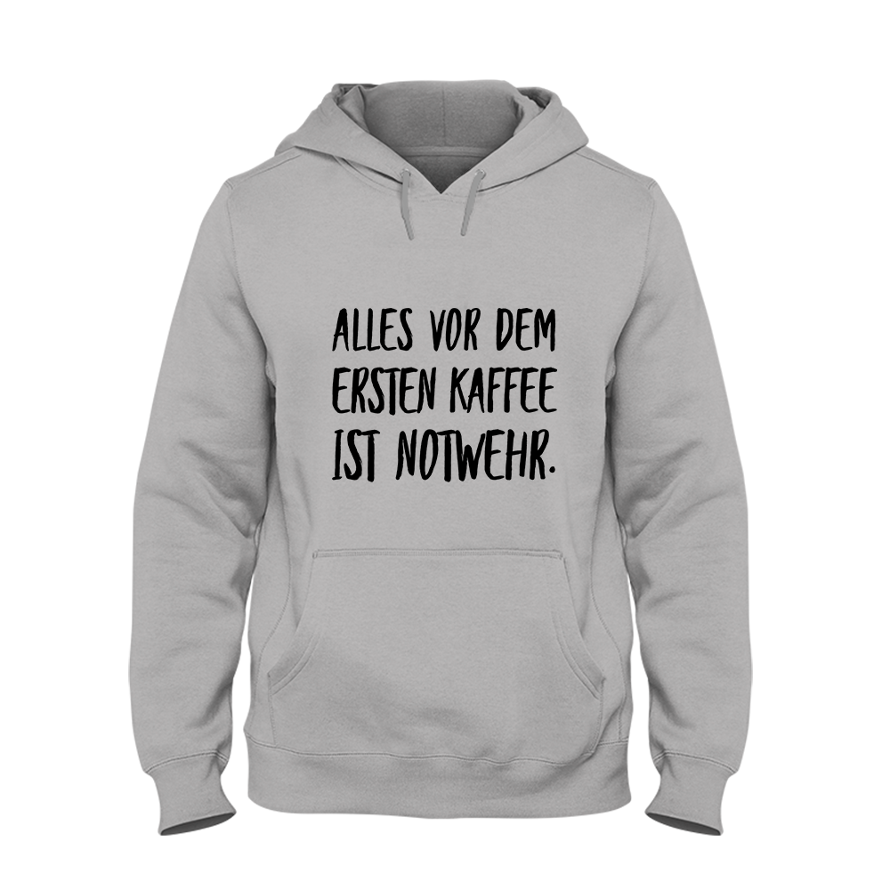 Hoodie Alles vor dem ersten Kaffee ist Notwehr