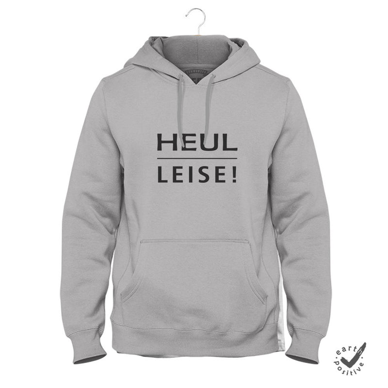 Hoodie Unisex Heul leise