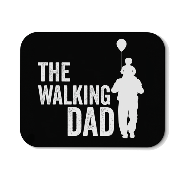 Mousepad Walking Dad